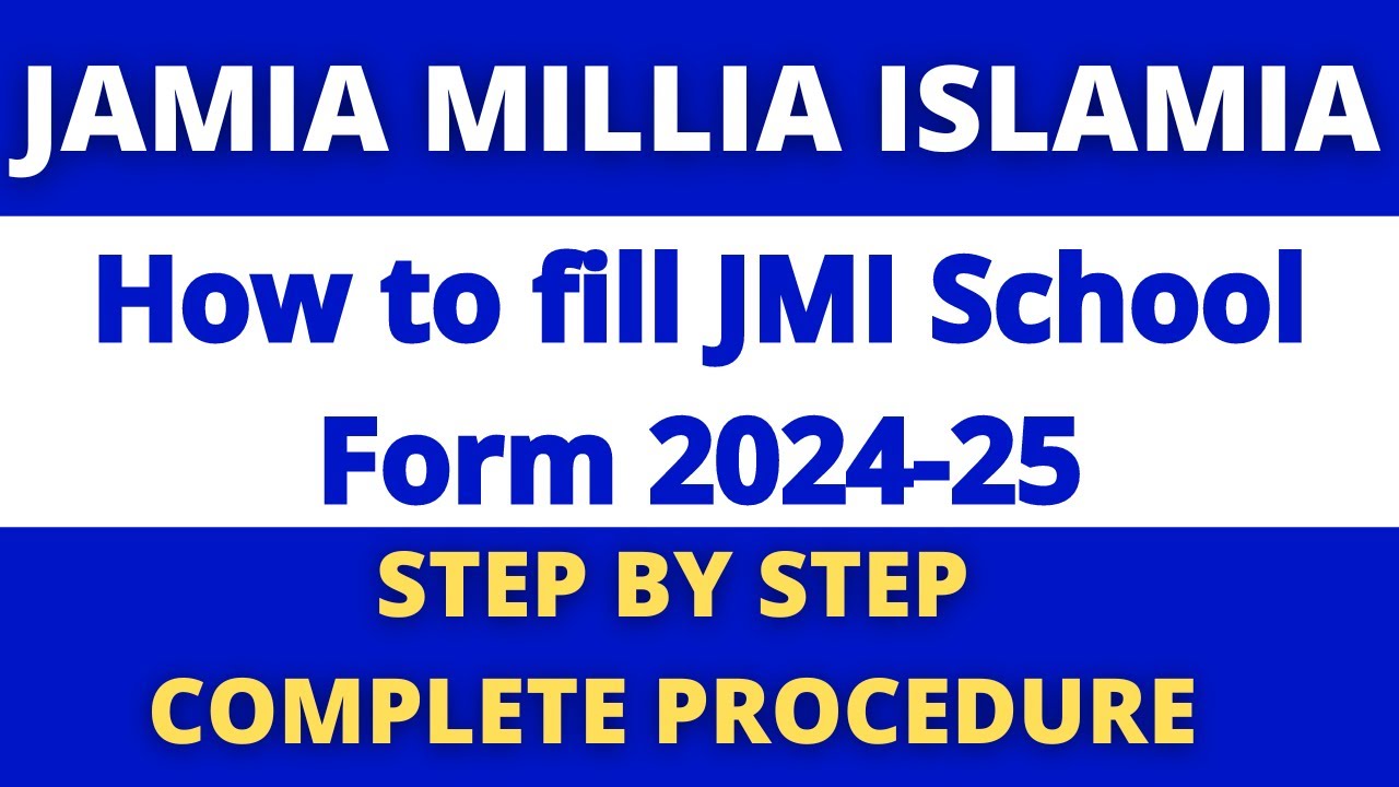 HOW TO FILL JMI SCHOOL ADMISSION FORM 2024-25 || STEP BY STEP JMI online registration 2024