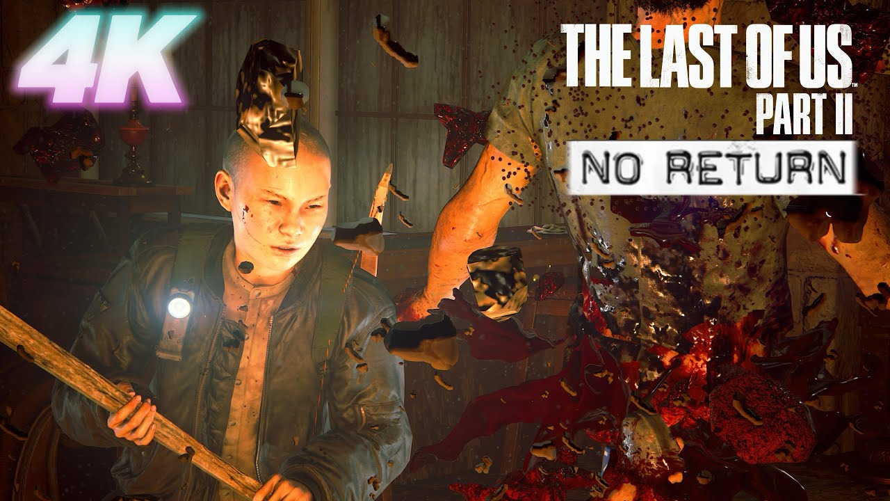 The Last of Us 2 No Return | Lev gameplay  