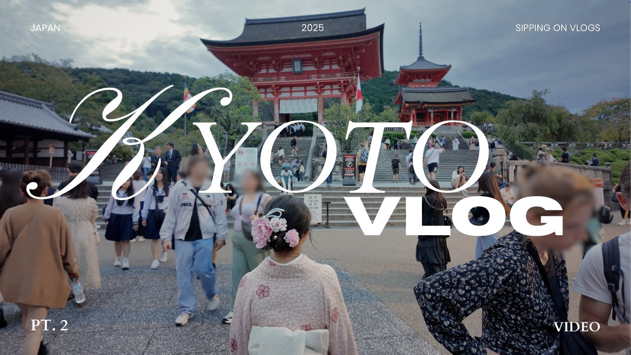 LIVING THE KYOTO DREAM | [Vlog] 🇯🇵 Japan Pt. 2 ⛩️👘🍵✨