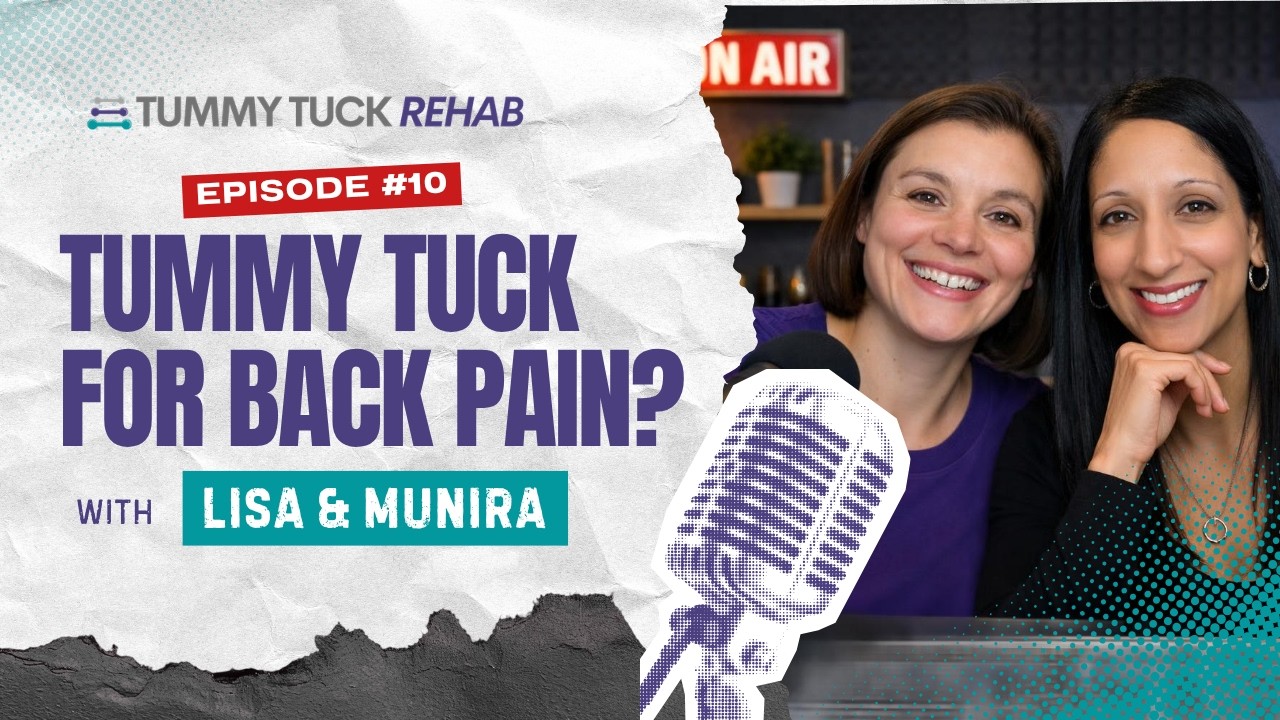 Episode 10: Will a Tummy Tuck Fix My Back Pain?