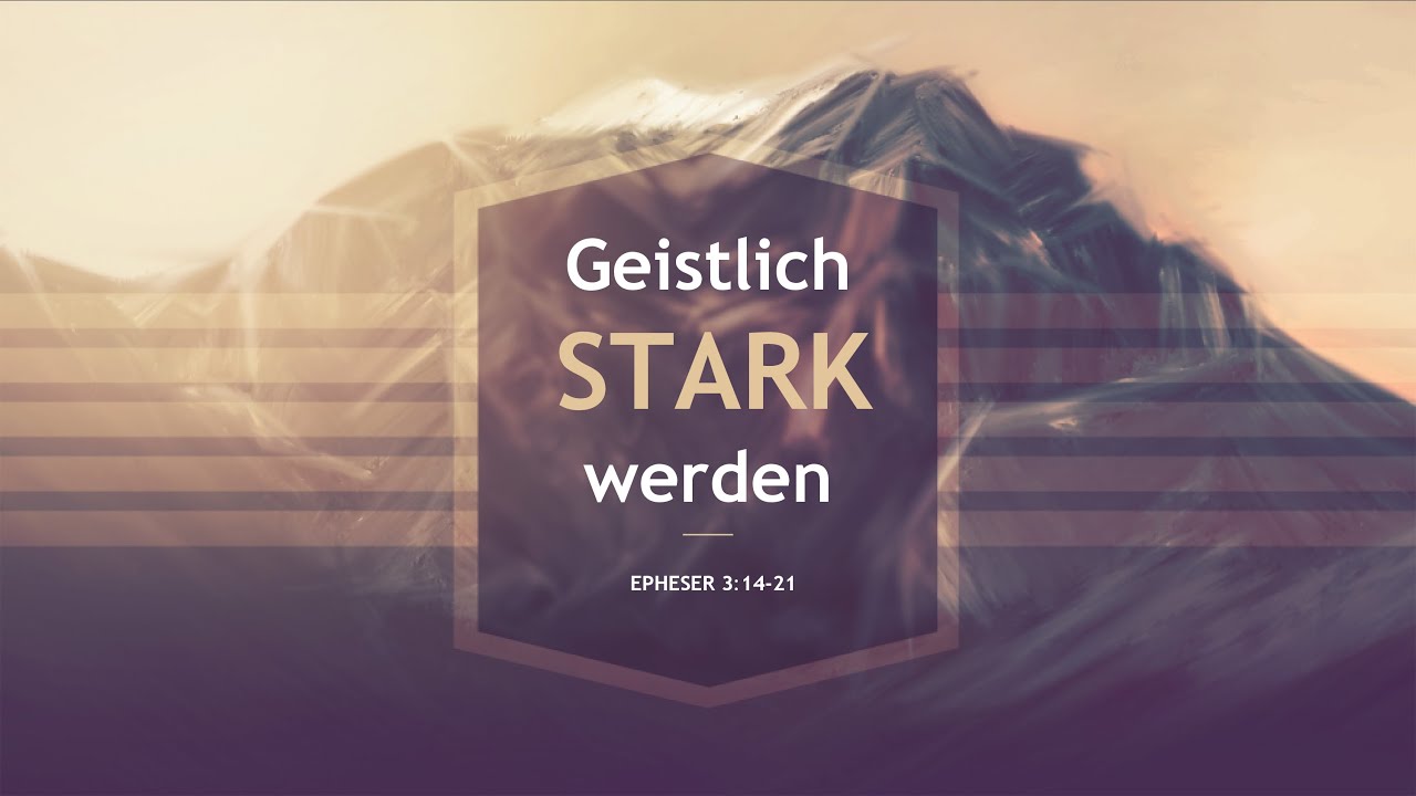 Geistlich stark werden // Daniel Kloster