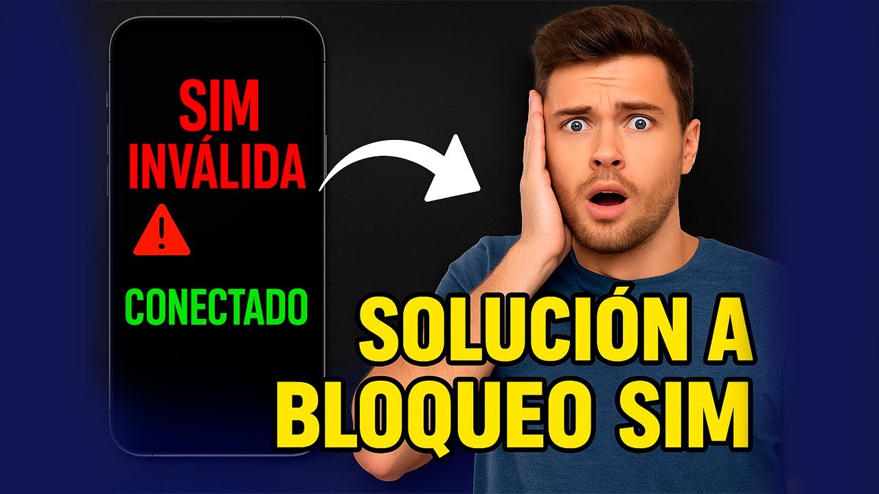Cómo solucionar el problema de SIM bloqueada en tu móvil