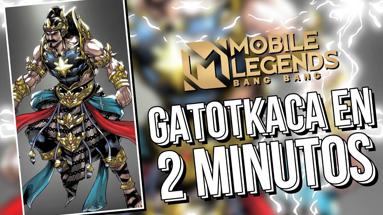 GATOTKACA EN 2 MINUTOS 💪Como usar a Gatotkaca, Gatotkaca Guía, tutorial - MOBILE LEGENDS ESPAÑOL