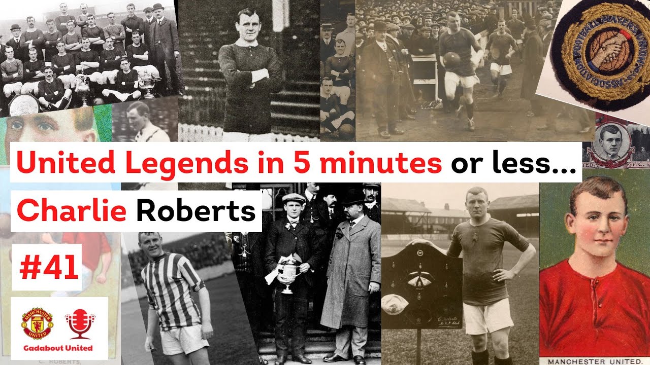 United Legends in 5 minutes or Less...Charlie Roberts