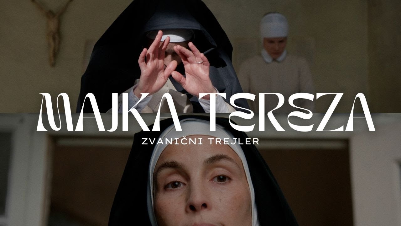 MAJKA TEREZA I ZVANIČNI TREJLER I U BIOSKOPIMA OD 4. DECEMBRA