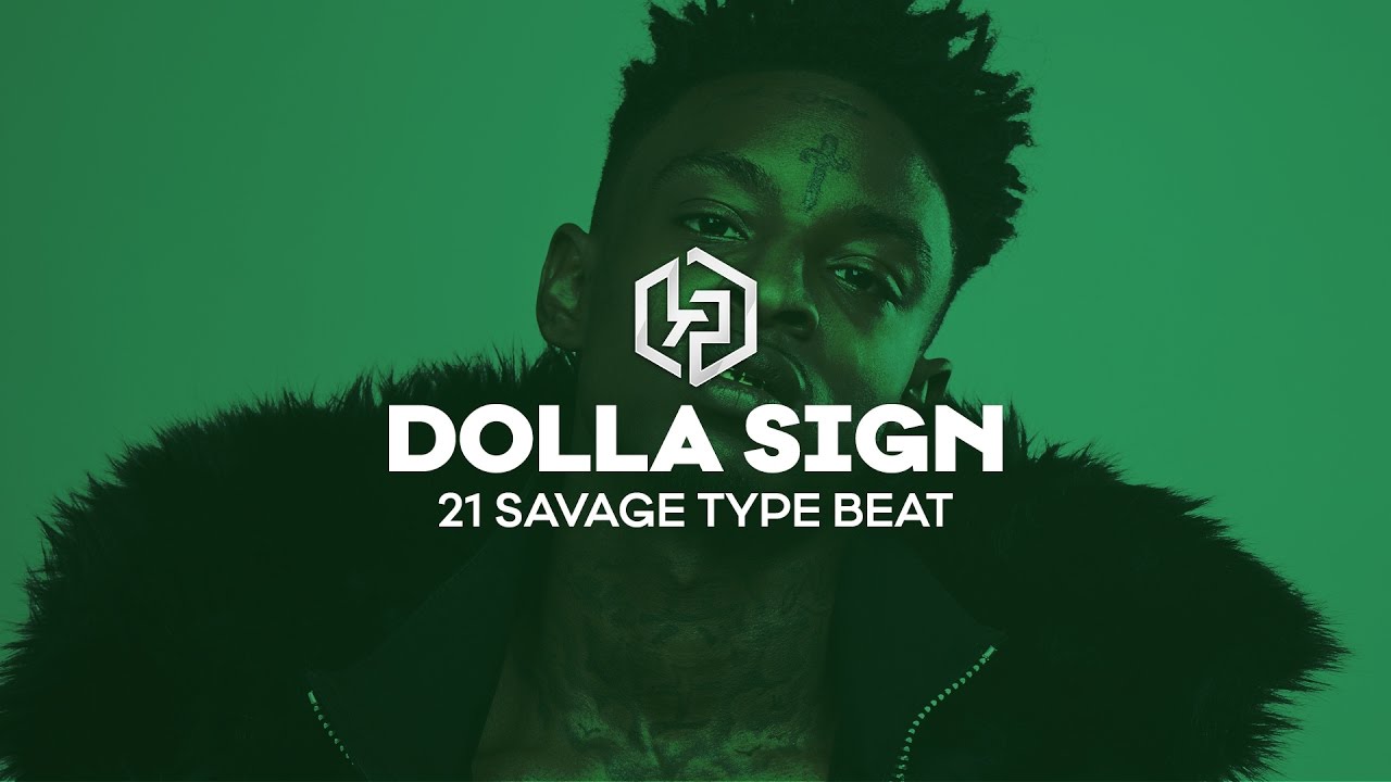 21 Savage Type Beat 2017 - 