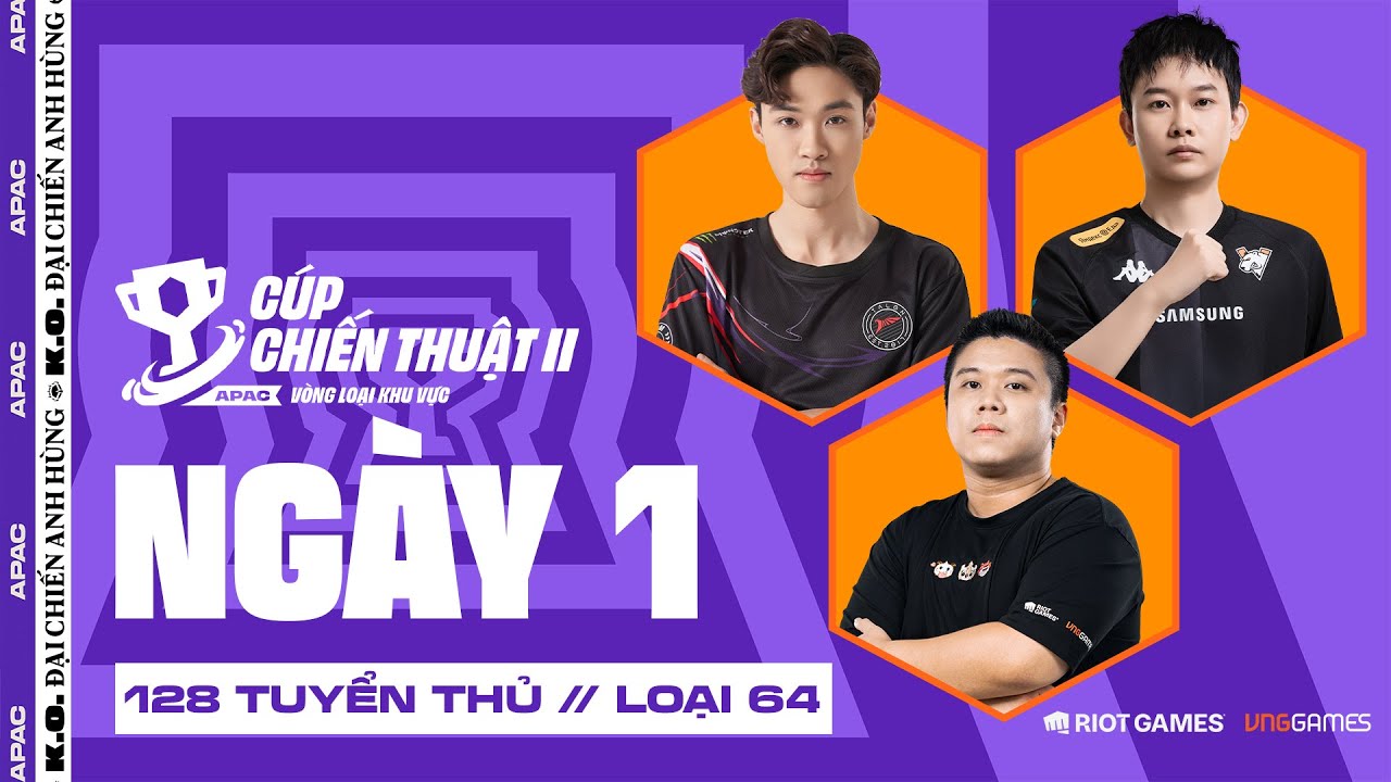 🔴 NG&Agrave;Y 1 - V&Ograve;NG LOẠI KHU VỰC APAC C&Uacute;P CHIẾN THUẬT II | TLN MIDFEED, GD FEED, VP NCC1 | ĐTCL M&ugrave;a 15