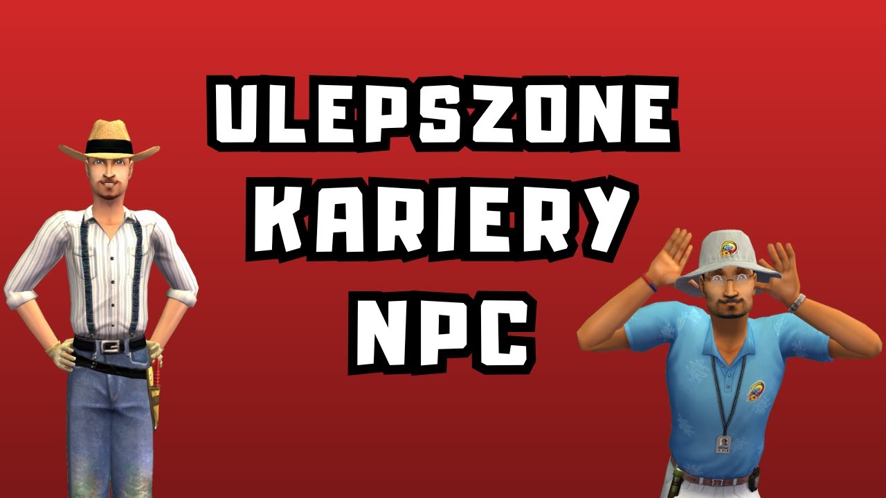 Kariery NPC dla naszych sim&oacute;w! - The Sims 2