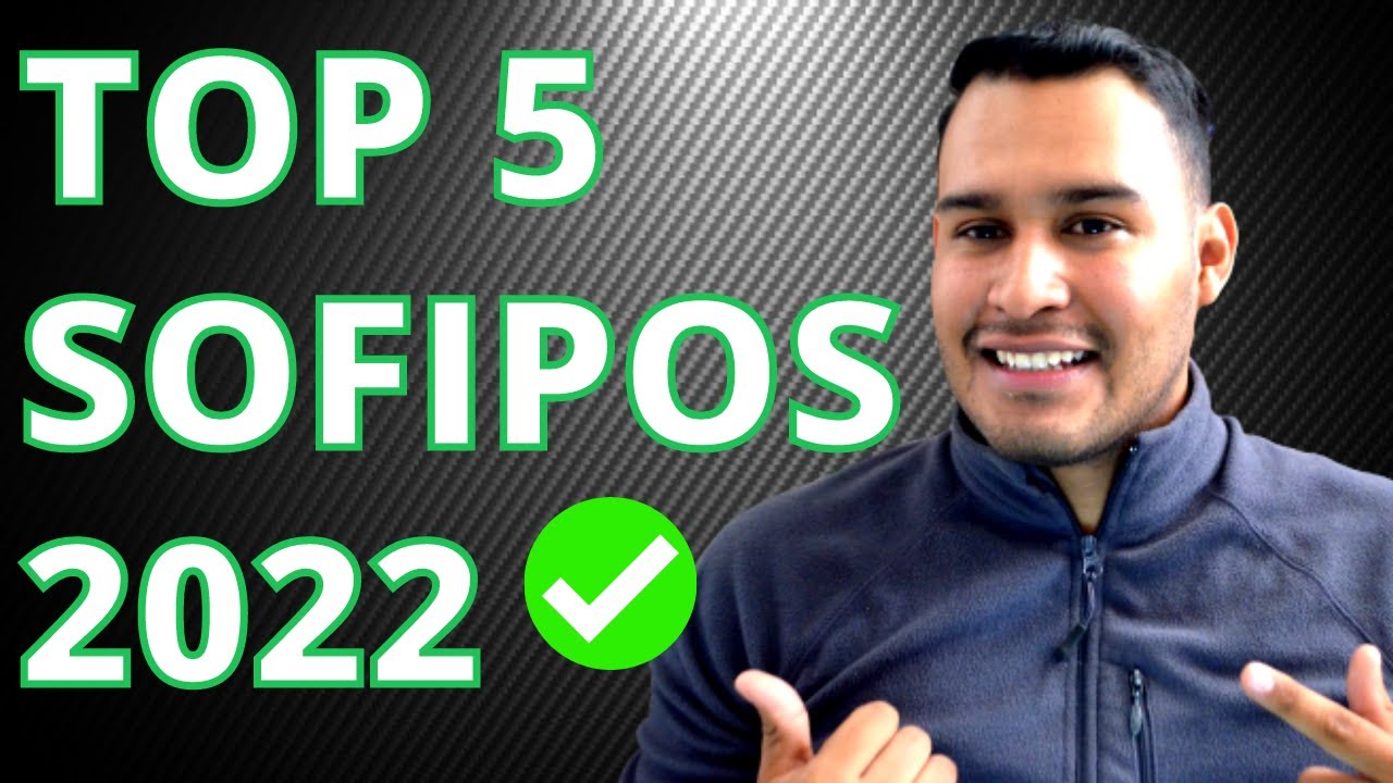 Mejores Sofipos 2022 🤑 💥
