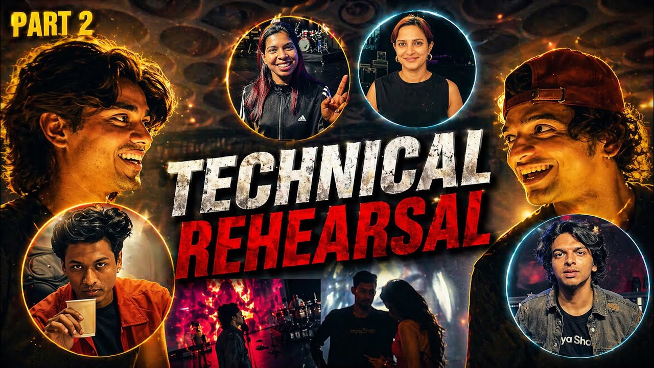 TECHNICAL REHEARSAL VLOG | SOUND CHECK | LIGHTS | FUN | FRIENDS