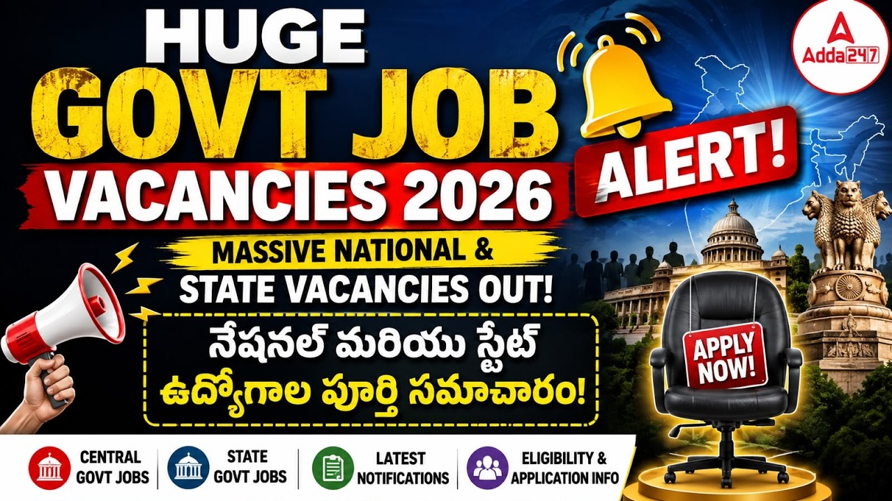 Huge Govt Job Vacancies 2026 Alert | Massive National and State Openings