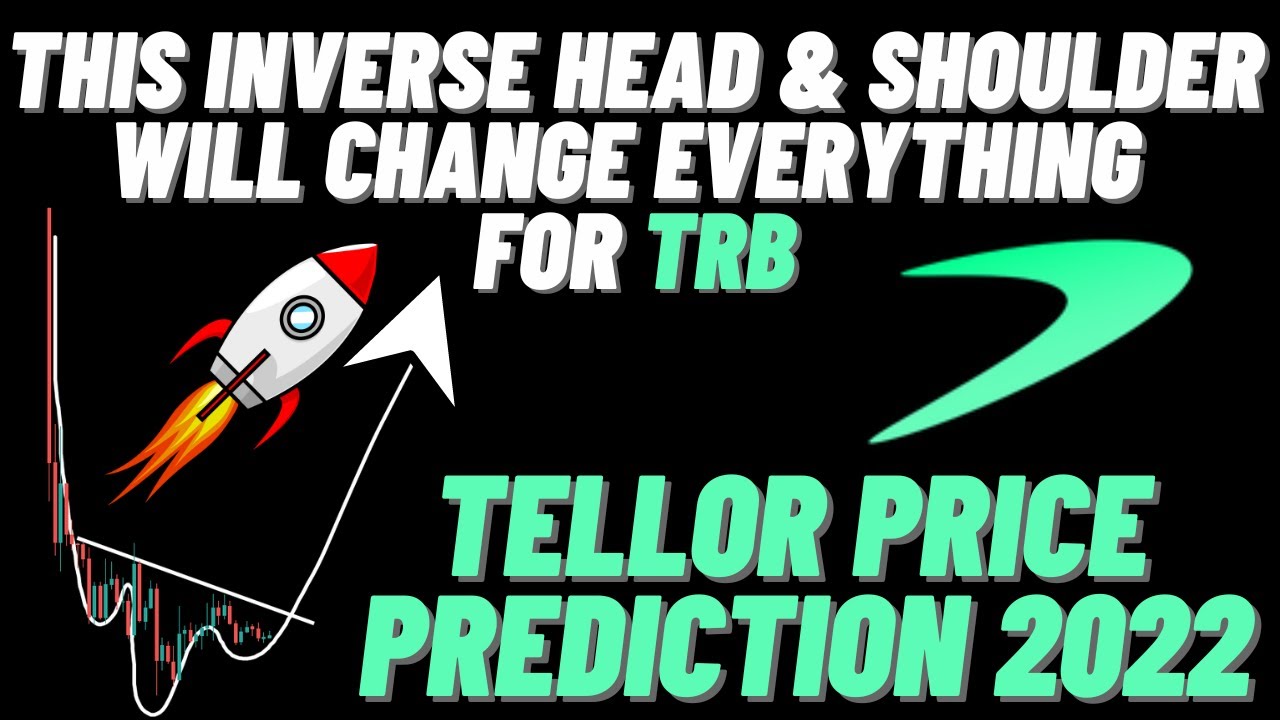 This Inverse Head & Shoulder Will Change Everything For TRB | Tellor Price Prediction 2022