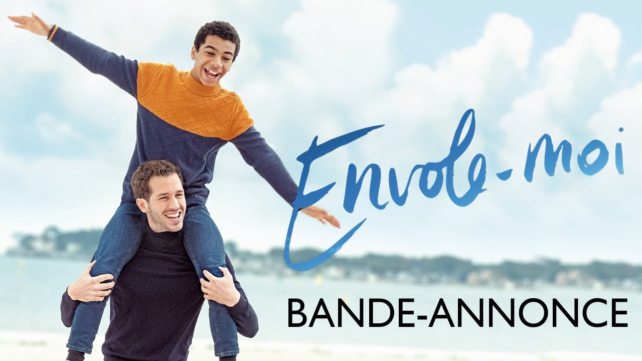 Envole-moi - Bande annonce officielle HD