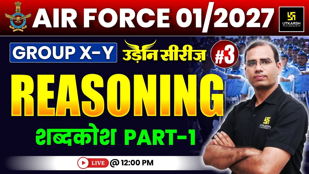 Airforce 01/2027 Reasoning 3 | Dictionary LIVE 🚀 | Group X & Y | उड़ान सीरीज़ | Dinesh Sir