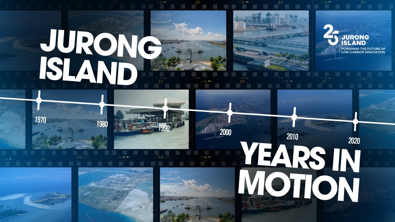 Jurong Island: Years In Motion