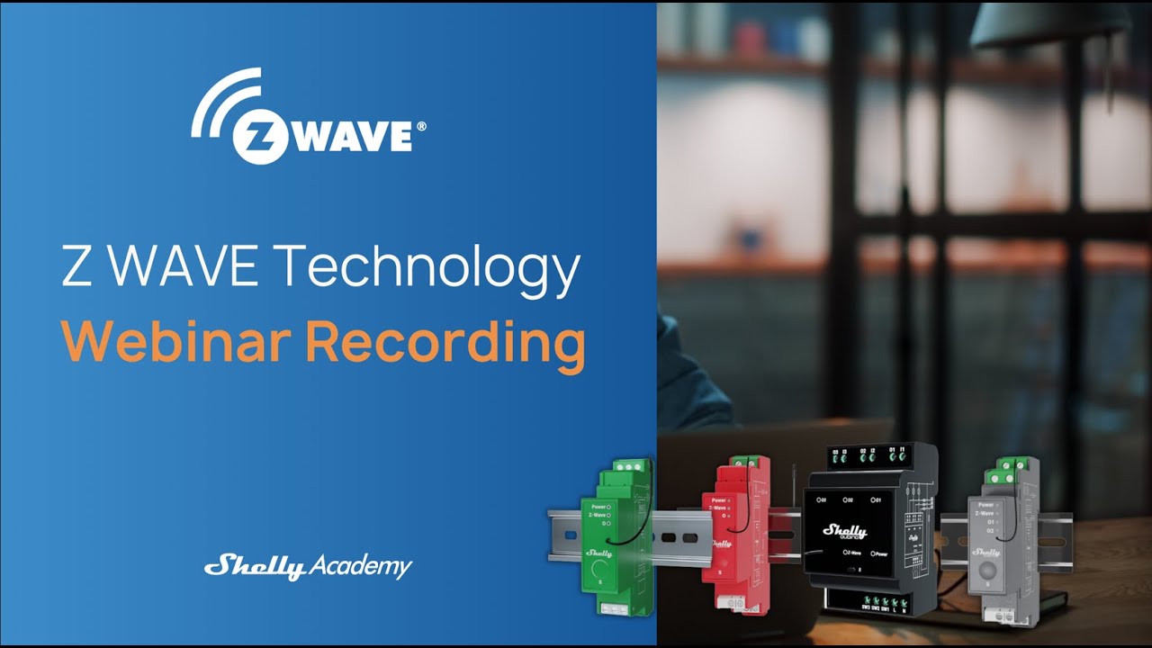 Z WAVE Technology - Webinar Recording