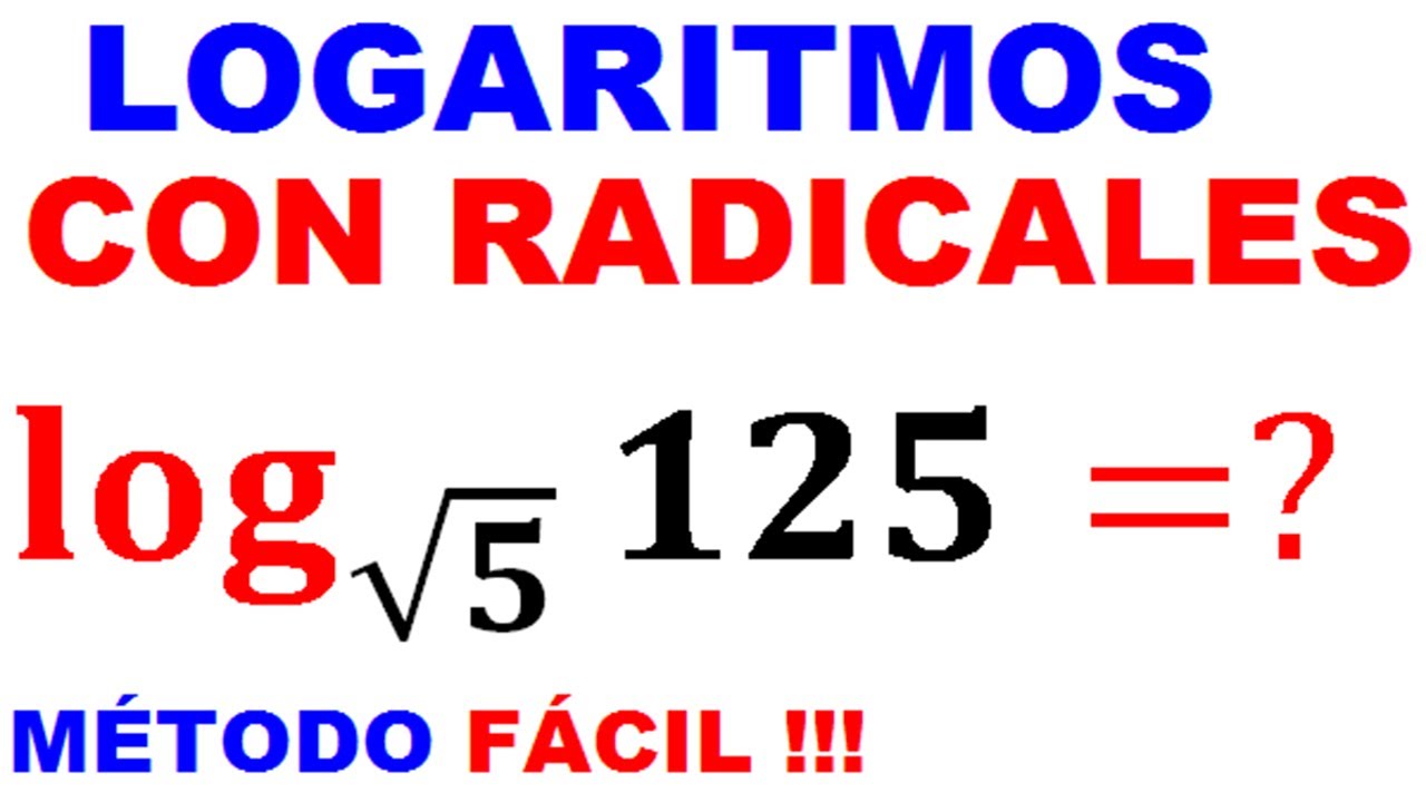 Logaritmos con radicales Ejemplo 2