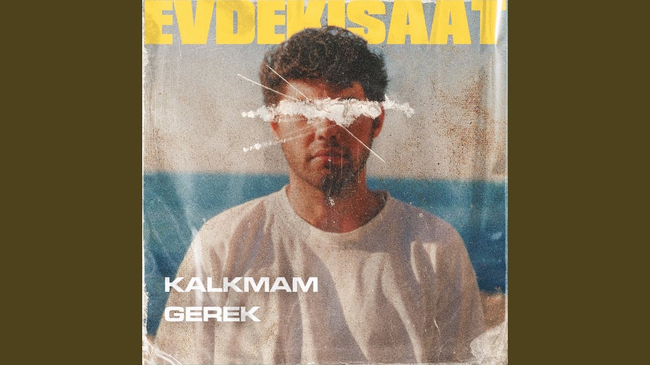 Kalkmam Gerek