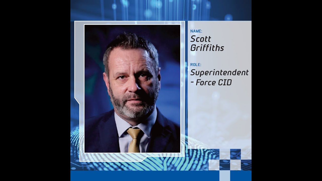 Forensics: The Real CSI - Supt Scott Griffiths, Senior Investigating Officer (SIO)