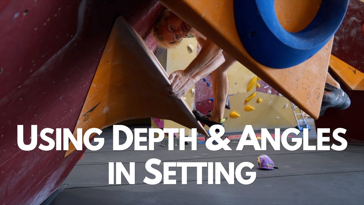 Using Depth & Angles in Setting - Route setting insights, tipps & tricks