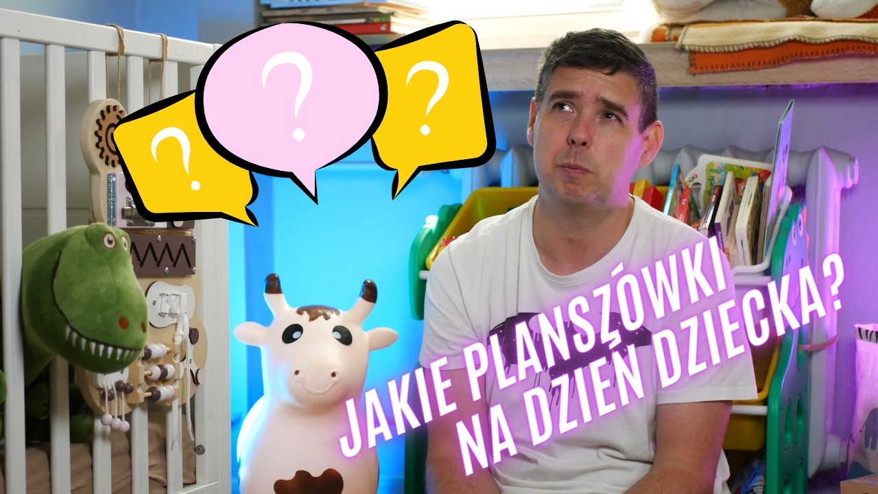 Jakie gry planszowe na Dzień Dziecka?