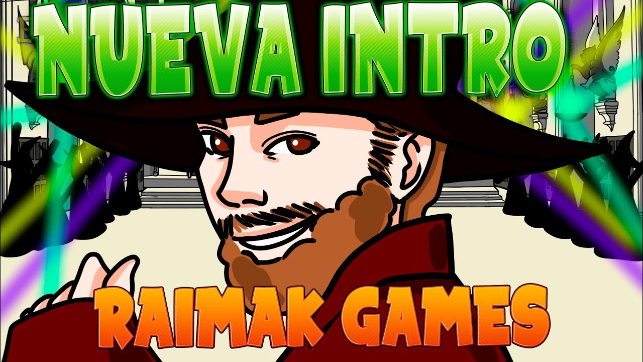 🤗 Nueva Intro RAIMAK GAMES 🤗