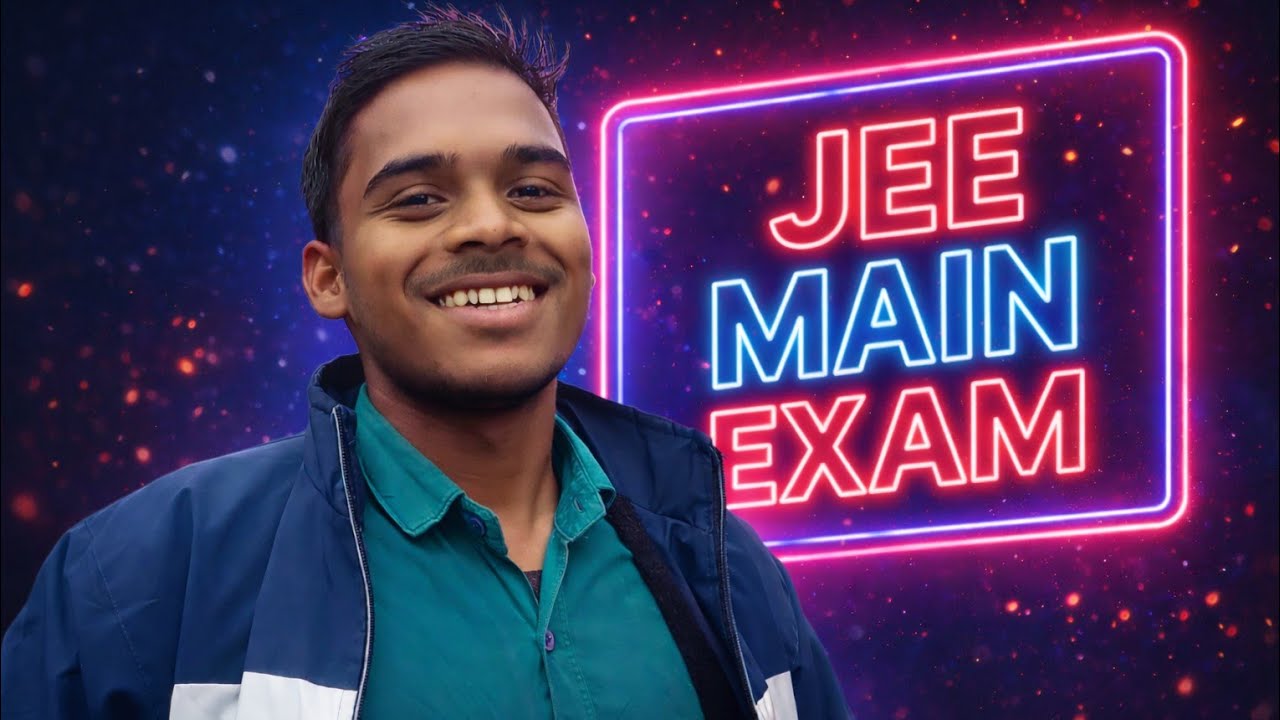 YASH KA JEE MAIN EXAM 😍