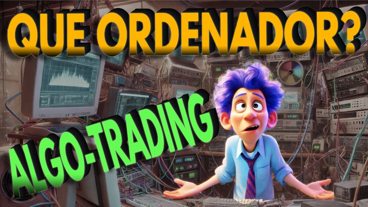 Equipo informático para el trading algorítmico en 2024🔥