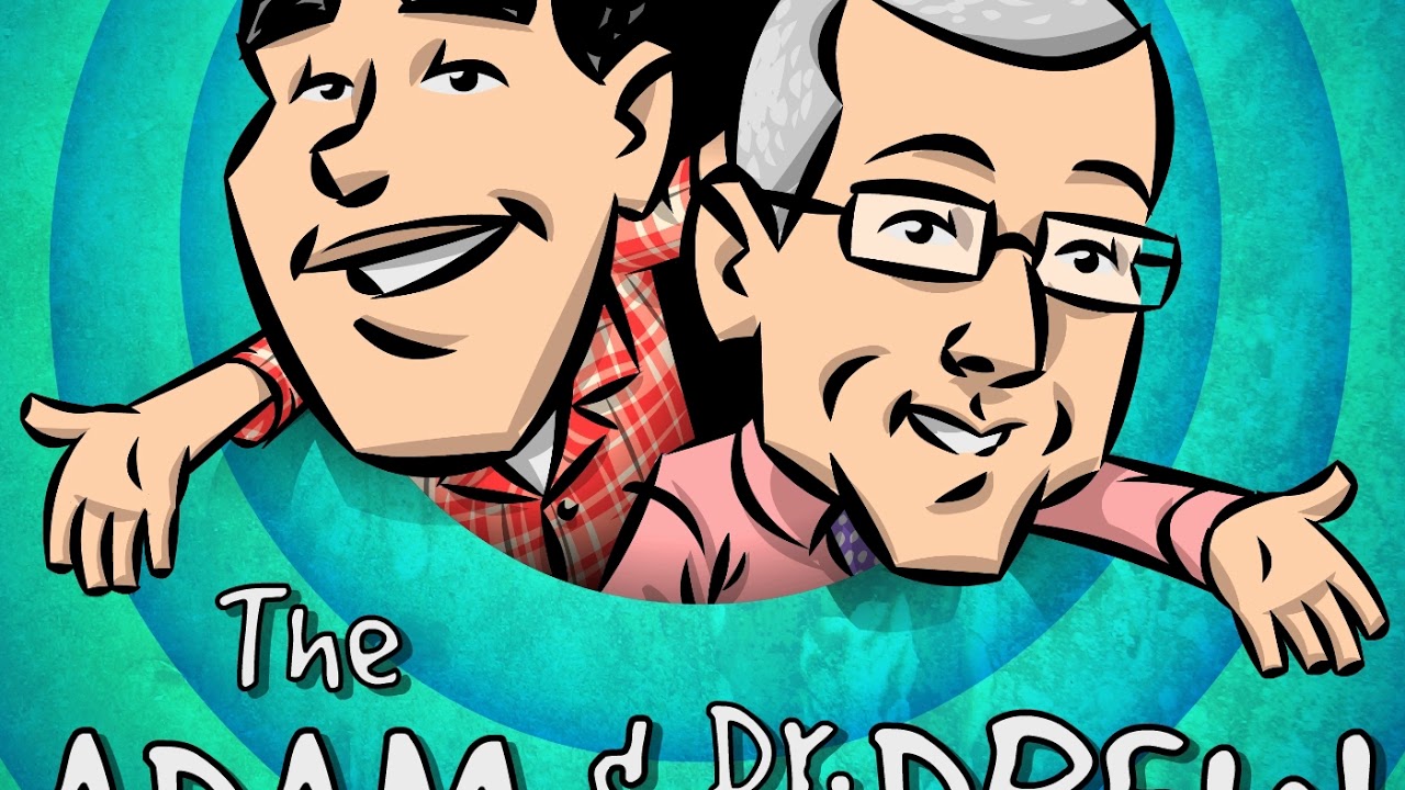 Adam & Dr. Drew Show #1174: Rudy Cisneros makes an appearance