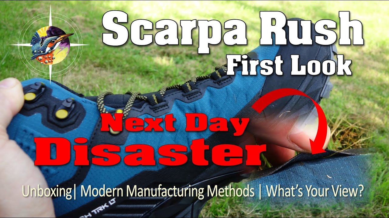 Scarpa Rush First Look Then A Next Day Disaster