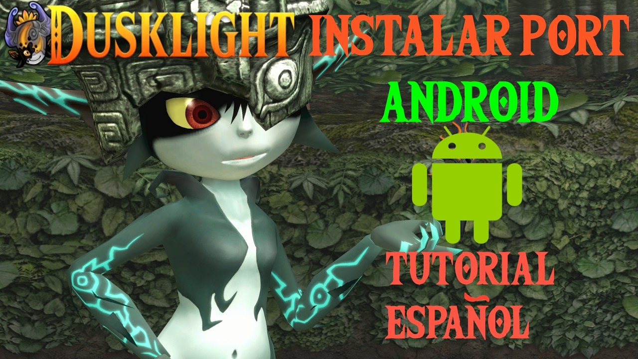 INSTALA Zelda Twilight Princess en ANDROID Port Nativo Dusklight (DUSK) + texturas HD