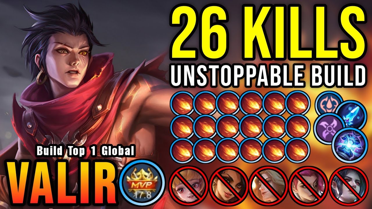 26 Kills No Death!! MVP 17.8 Points Valir 100% Unstoppable!! - Build Top 1 Global Valir ~ MLBB