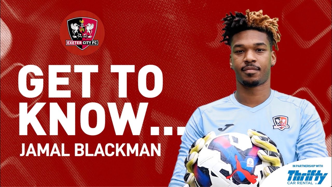 🤔 Get to Know... Jamal Blackman (with Thrifty) | Exeter City Football Club