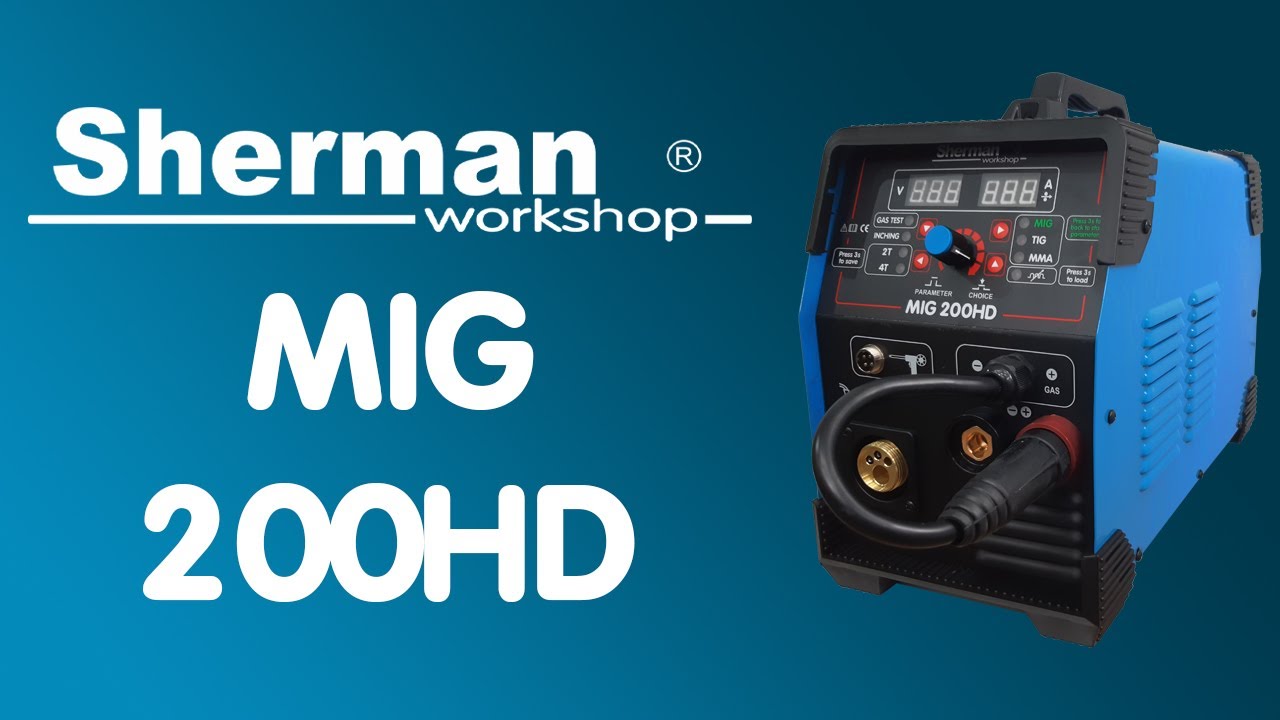 Sherman MIG 200 HD