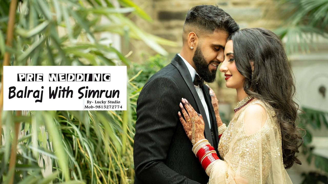 PRE WEDDING BALRAJ & SIMRUN