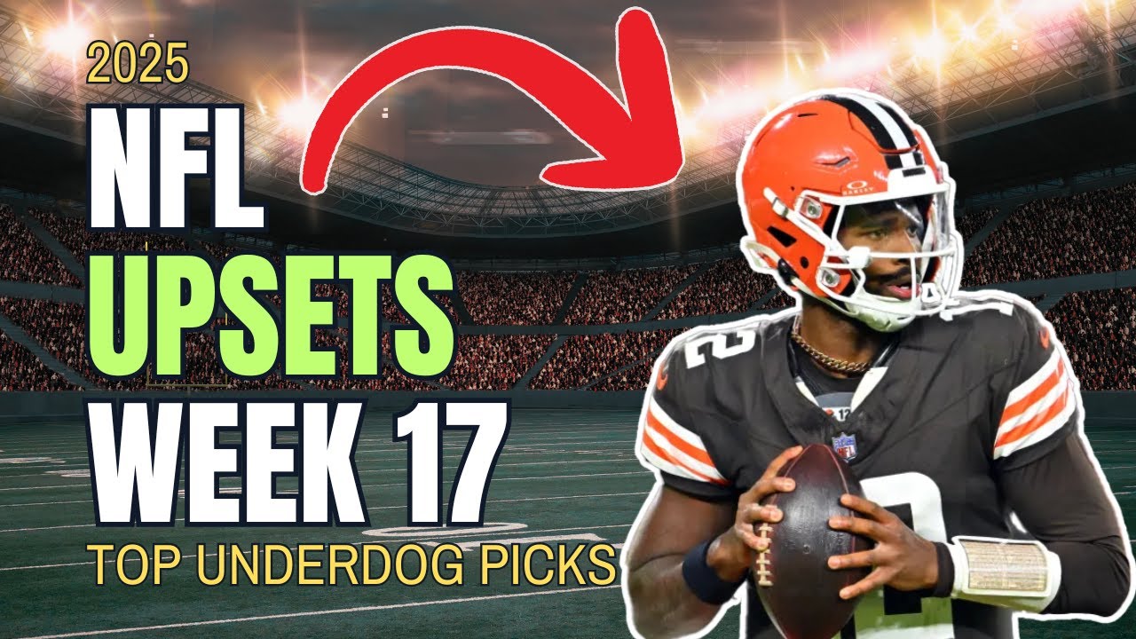 Top 3 NFL Upset Picks | Week 17
