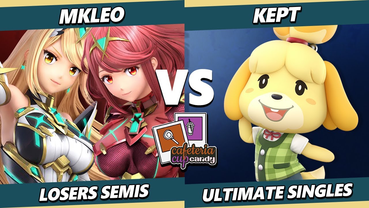 Cafe Cup: Candy LOSERS SEMIS - kept (Isabelle) Vs. MkLeo (Pyra Mythra) Smash Ultimate - SSBU