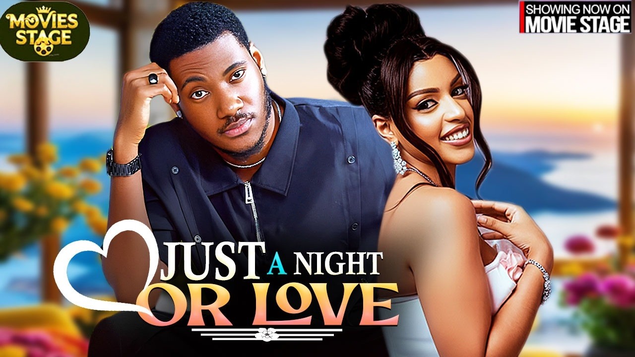 JUST A NGHT OR LOVE? | CHIDI DIKE , BETTY KLAIT- Latest Nollywood Full  Movie 2026
