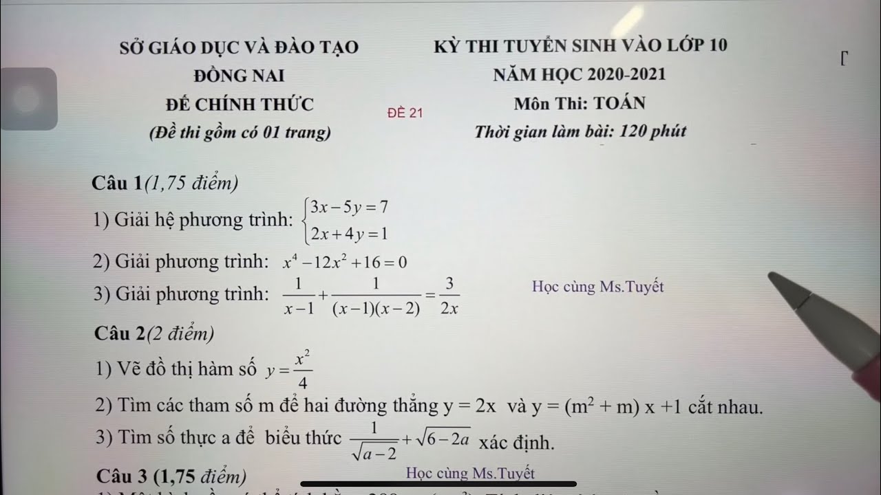 Đề Toán 21- Đồng Nai |Giải Đề Thi Tuyển Sinh Vào 10 môn Toán 2020