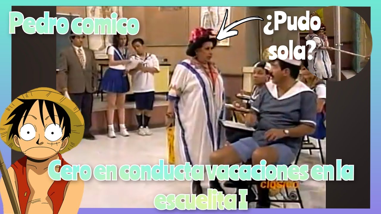 cero en conducta vacaciones en la escuelita 1 parte 4