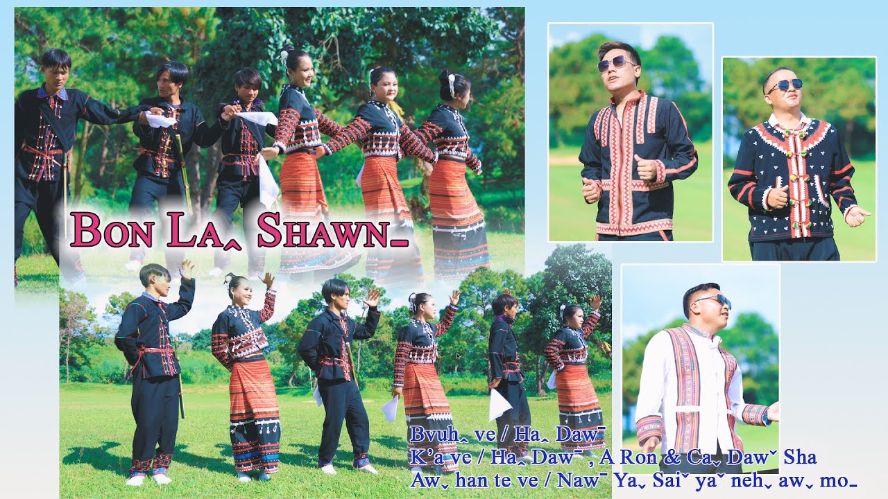 Haꞈ Dawˉ, A Ron & Caˬ Dawˇ Sha I Bon Laꞈ Shawnˍ #2024 Lahu Song# Official MV..