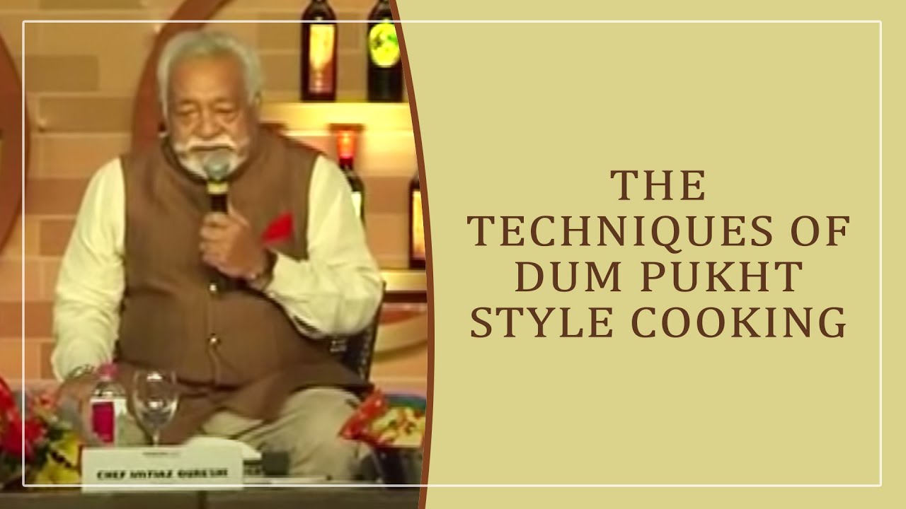 Dum pukht Style Cooking by MasterChef Imtiaz Qureshi at Indian Restaurant Congress 2014