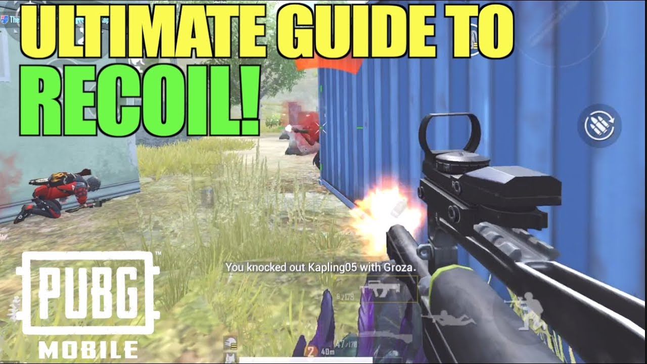 Everything You need to Know about RECOIL PUBG MOBILE