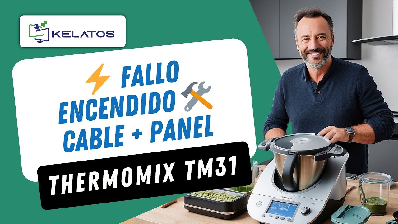 ¿Cómo reparar ⚡fallos de encendido y control en Thermomix TM31? 🛠️ Cambio de cable y panel