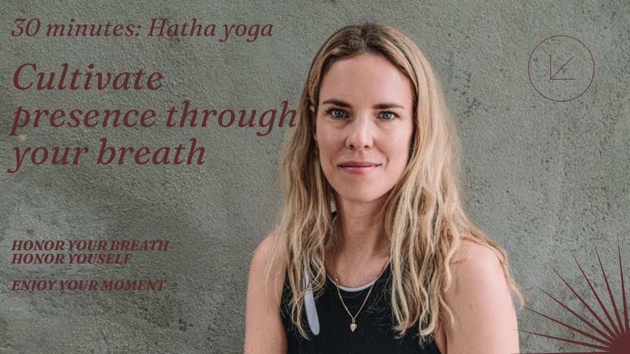 30 Min Hatha Yoga with Breathwork | Intentional Flow (All Levels)