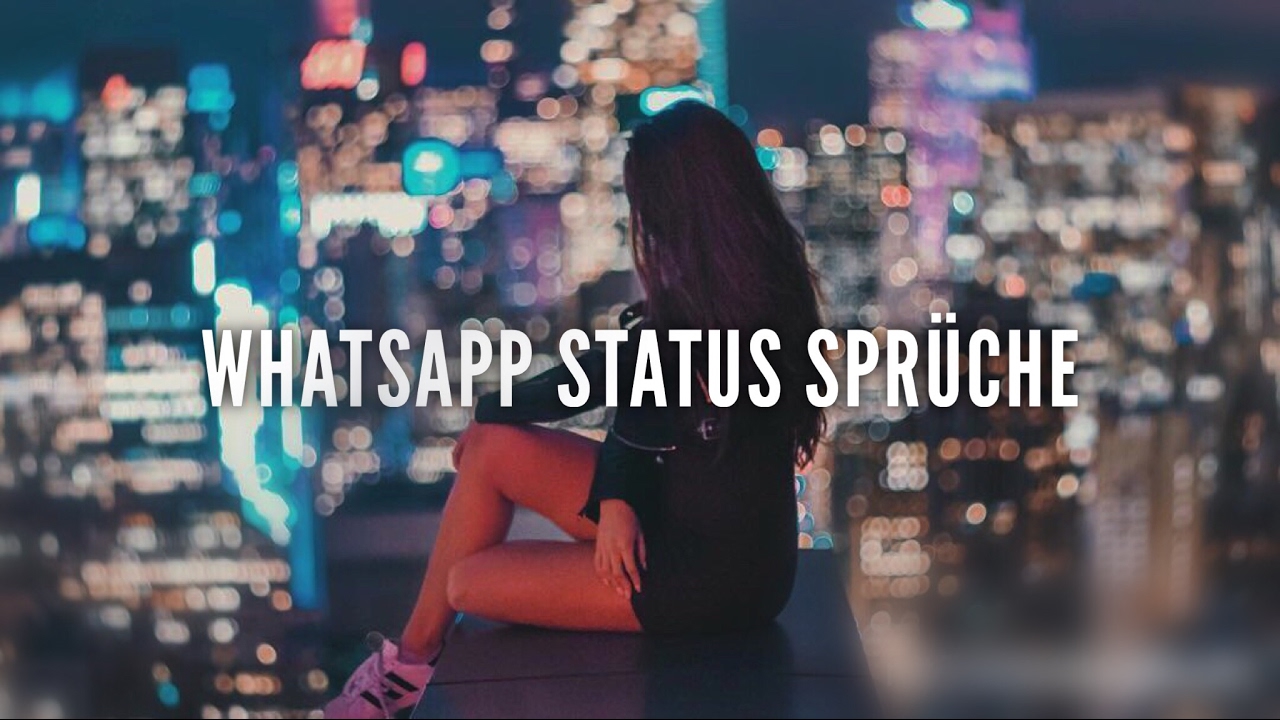25 Whatsapp Status Sprüche die dein Leben verändern...