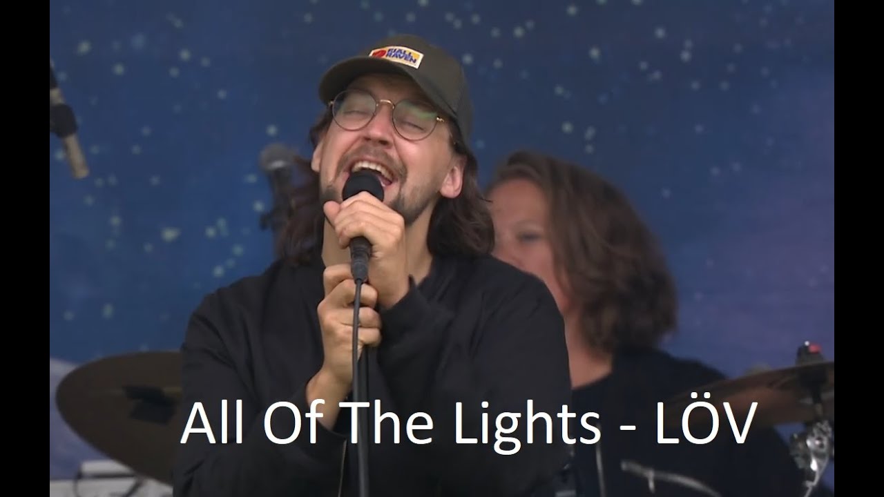 L&Ouml;V - All Of The Lights / LIVE 2021 M&aring;nefestivalen
