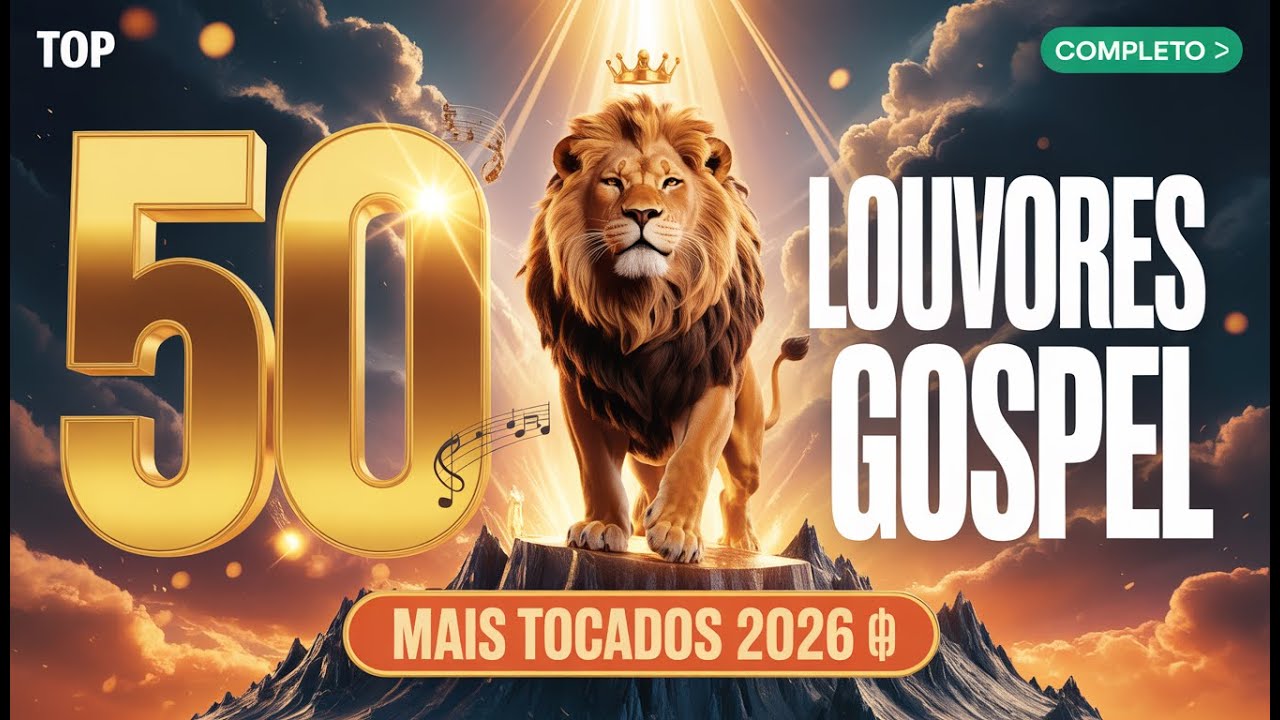 50 Hinos Evangélicos Mais Pedidos 2026 - Adoração Profunda Completa 🔥
