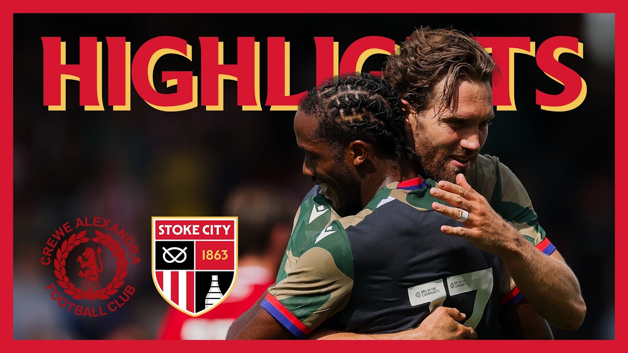 Gallagher rises highest in pre-season draw 🐟​ | Crewe Alexandra 1-1 Stoke City | Highlights