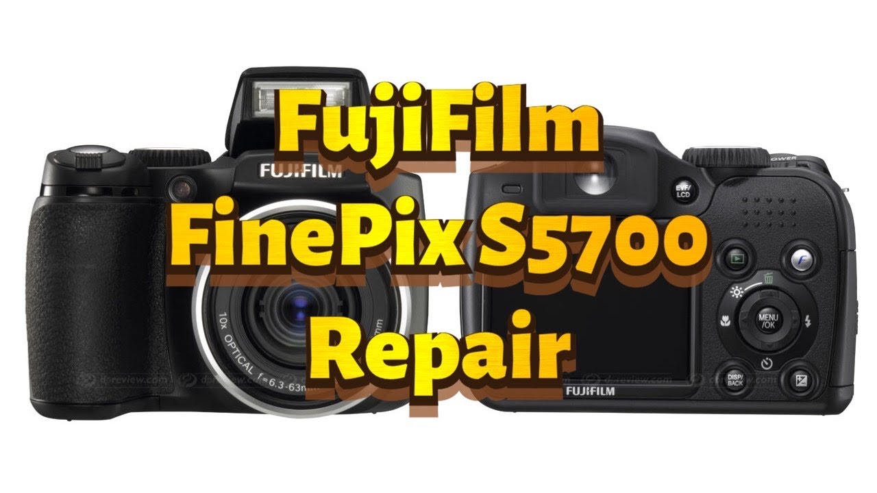 FujiFilm FinePix S5700 Repair